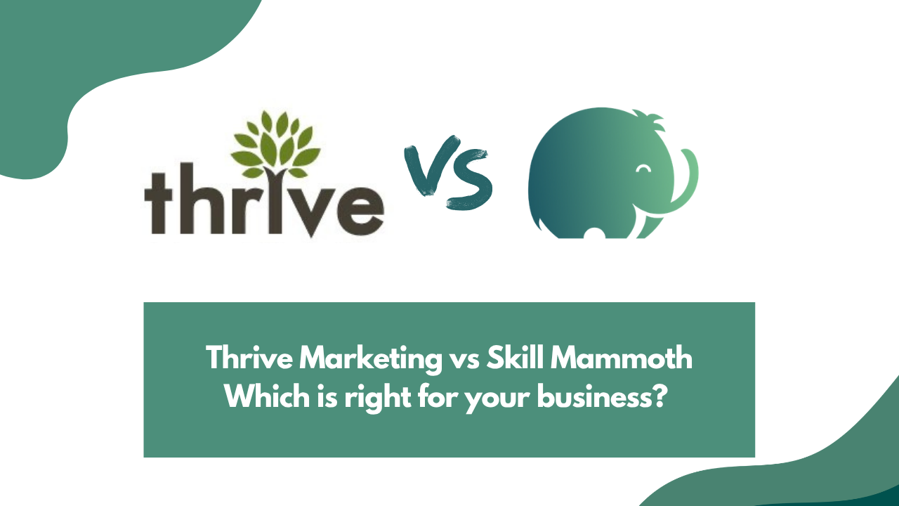 Skill Mammoth vs. Thrive Internet Marketing Agency